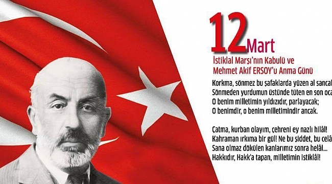 12 Mart İstiklal Marşı’nın Kabulü ve Mehmet Akif Ersoy’u Anma