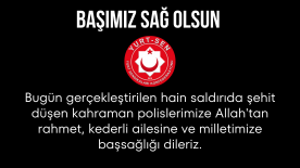 MİLLETİMİZİN BAŞI SAĞ OLSUN