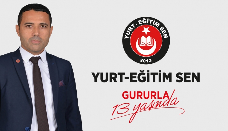 YURT – Eğitim Sen’in 13. Kuruluş Yıldönümü Kutlu Olsun