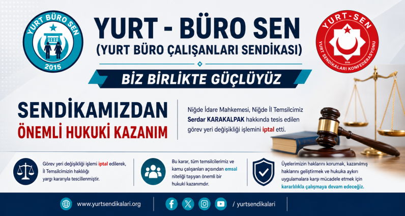YURT – Büro Sendikamızdan Önemli Hukuki Kazanım
